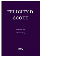 Felicity D. Scott | Â¿QuÃ© saliÃ³ mal?